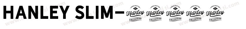 Hanley Slim字体转换
